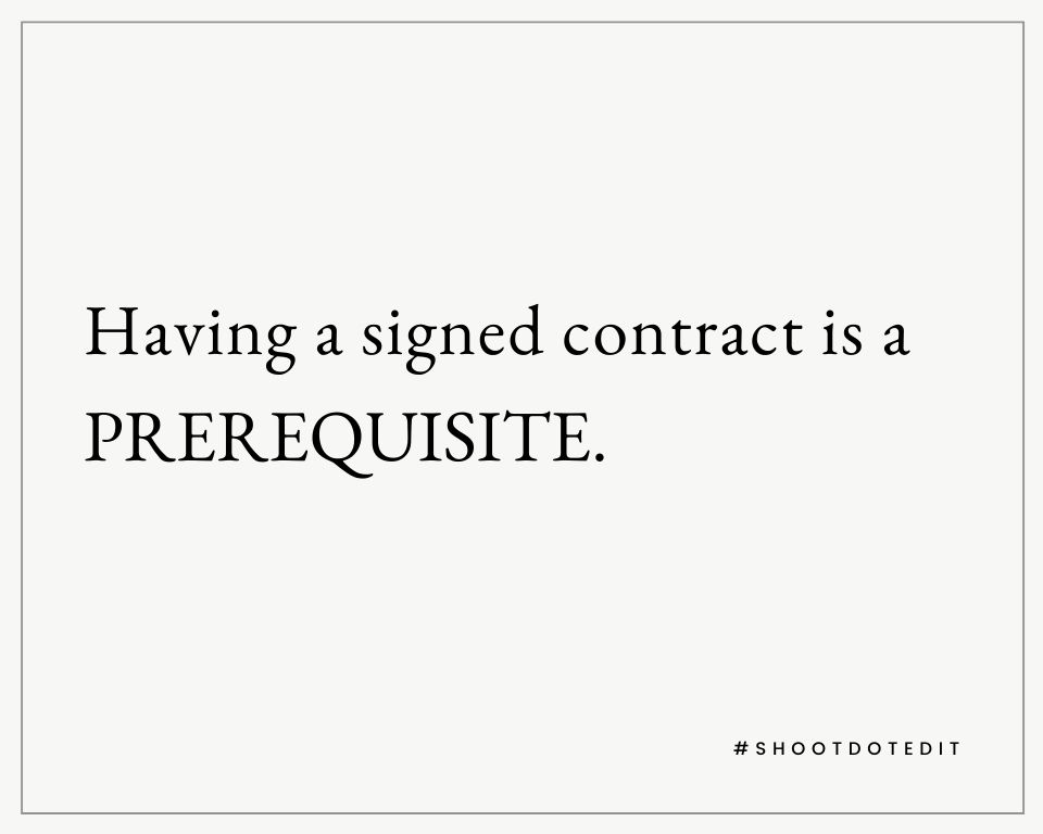 Infographic stating having a signed contract is a prerequisite