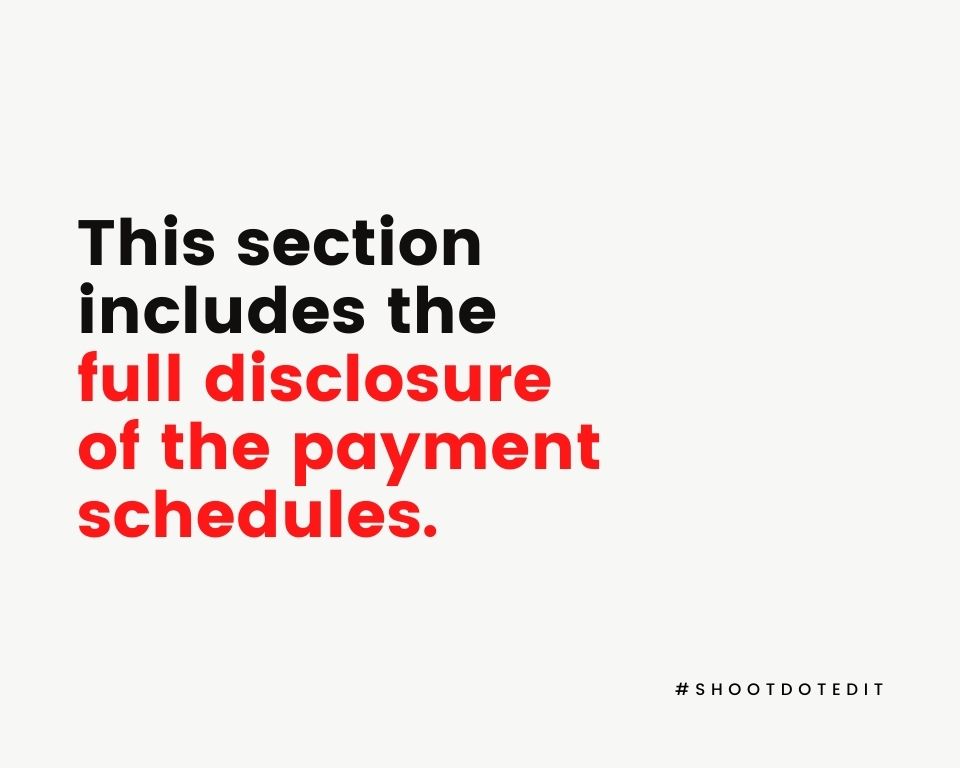 Infographic stating this section includes the full disclosure of the payment schedules