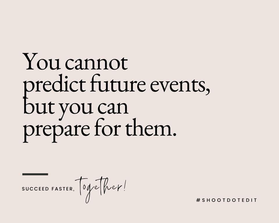 Infographic stating you cannot predict future events, but you can prepare for them.