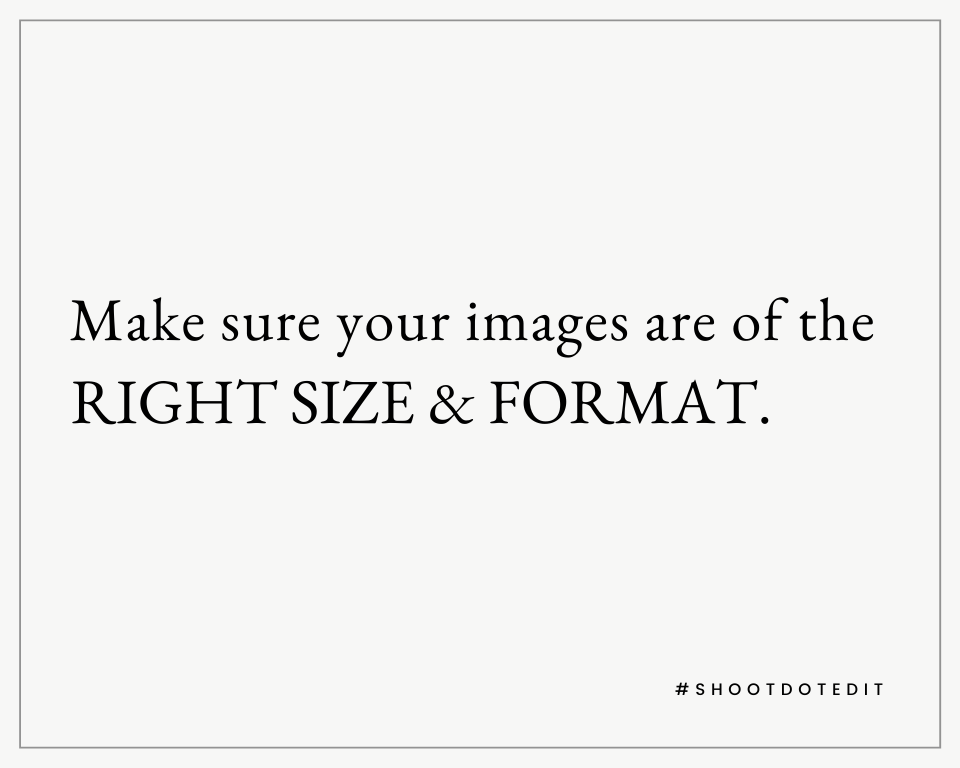 Infographic stating make sure your images are of the right size and format