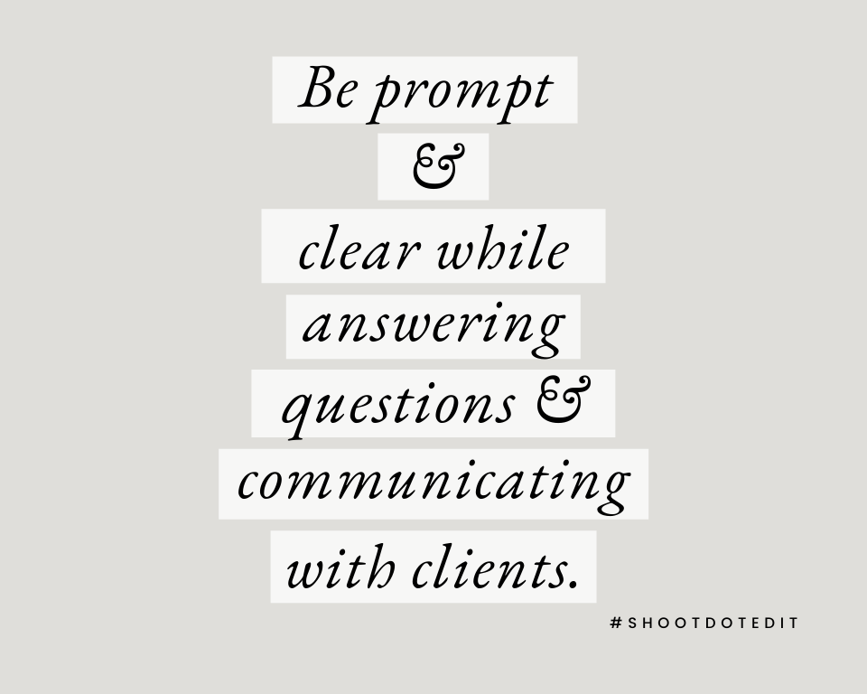 Infographic stating be prompt and clear while answering questions and communicating with clients