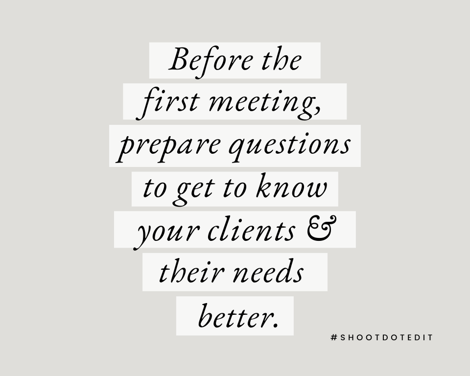 Infographic stating before the first meeting, prepare questions to get to know your clients and their needs better