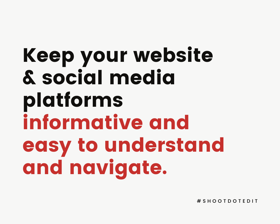 Infographic stating keep your website and social media platforms informative and easy to understand and navigate