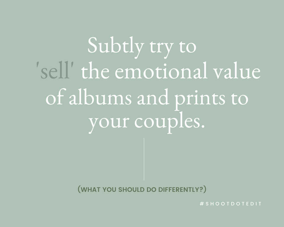 Infographic stating subtly try to 'sell' the emotional value of albums and prints to your couples