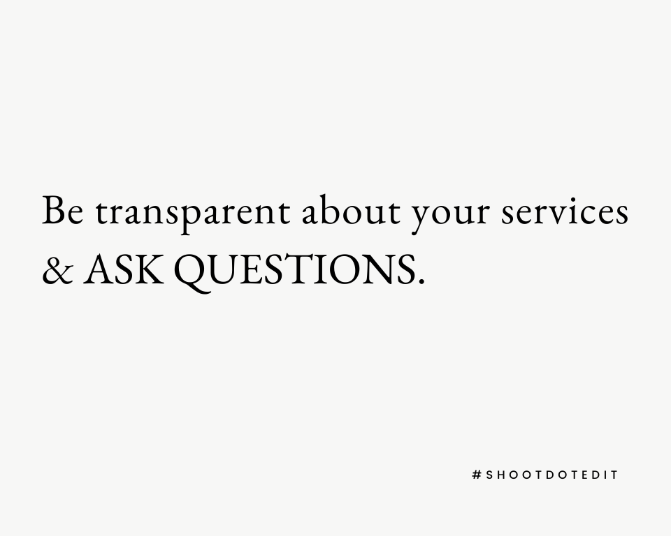 Infographic stating be transparent about your services and ask questions