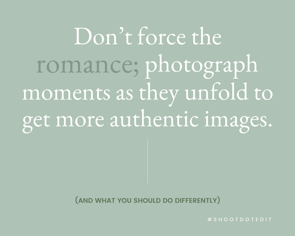 Infographic stating don’t force the romance; photograph moments as they unfold to get more authentic images showcasing love is in the air