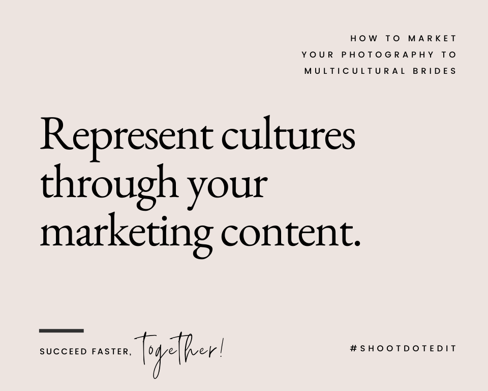 Infographic stating represent cultures through your marketing content