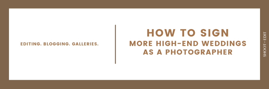 Infographic stating how to sign more high-end weddings as a photographer