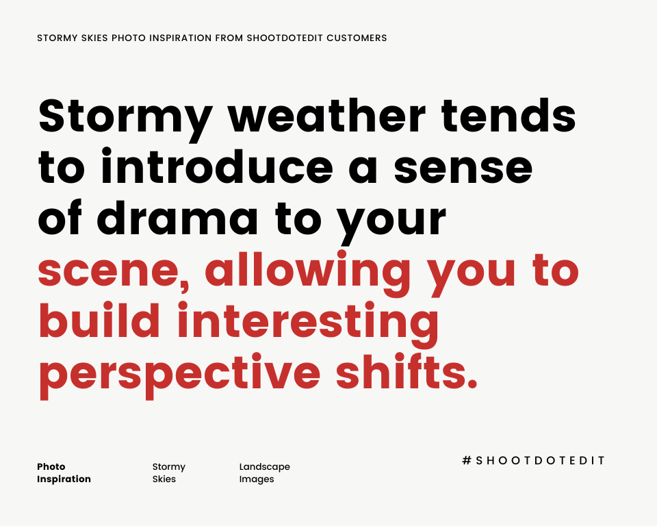 Infographic stating stormy weather tends to introduce a sense of drama to your scene, allowing you to build interesting perspective shifts