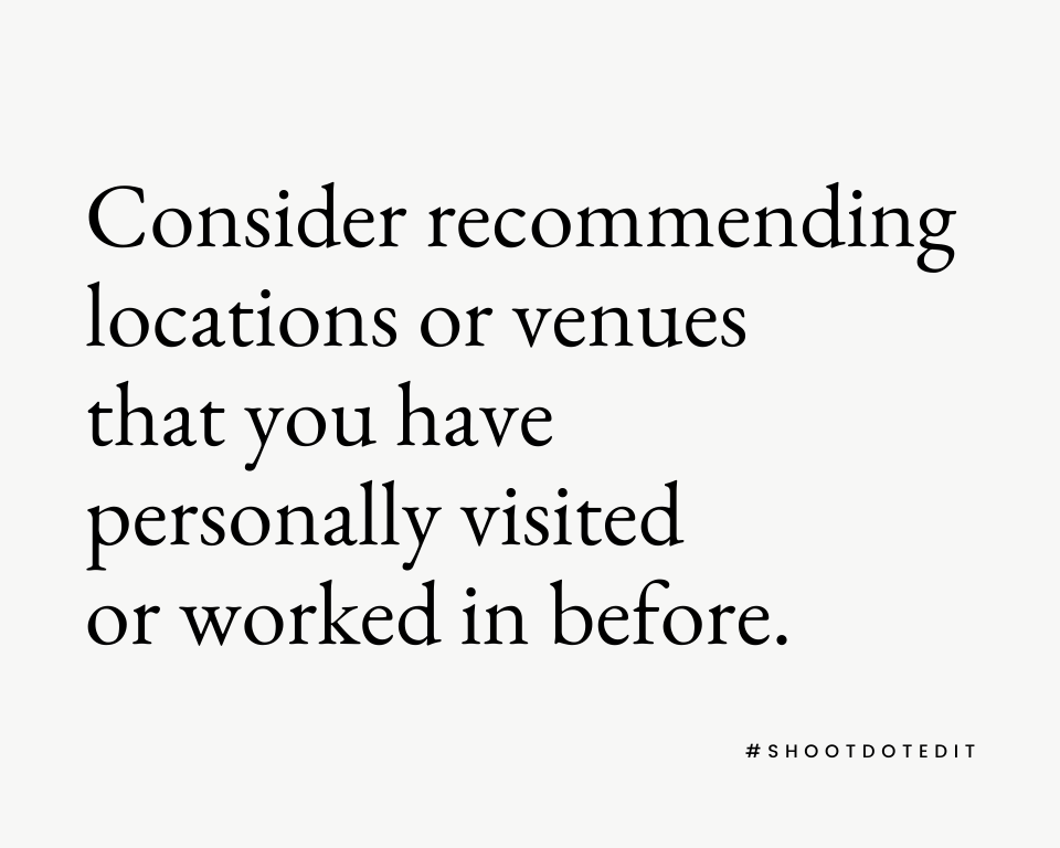 Infographic stating consider recommending locations or venues that you have personally visited or worked in before