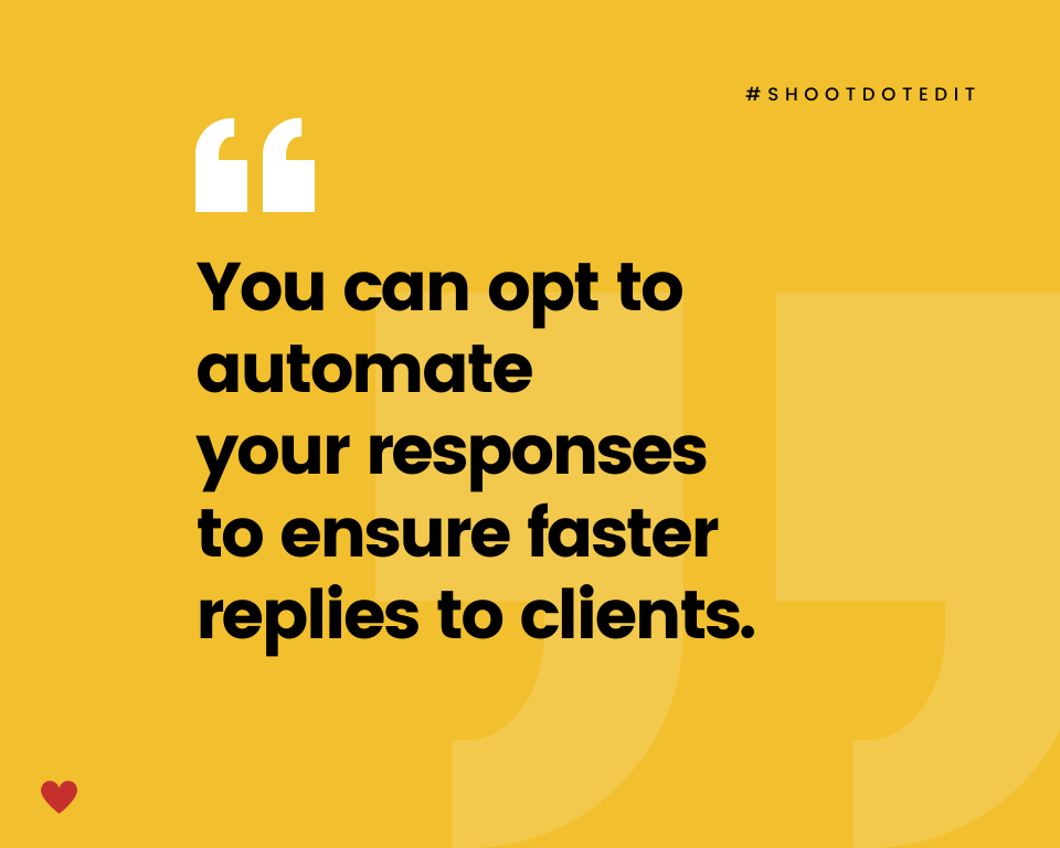 Infographic stating you can opt to automate your responses to ensure faster replies to clients